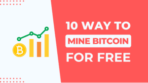 Read more about the article 10 तरीके फ्री में Bitcoin Mining के | 10 Ways to Bitcoin Mining for Free